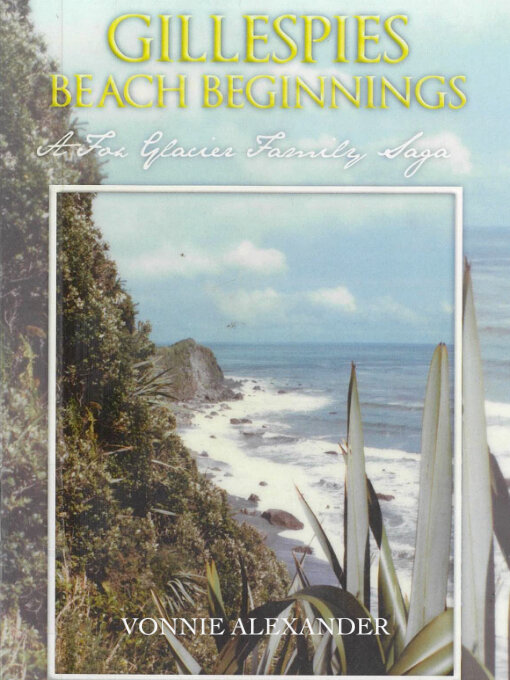 Title details for Gillespies Beach Beginnings by Vonnie Alexander - Available